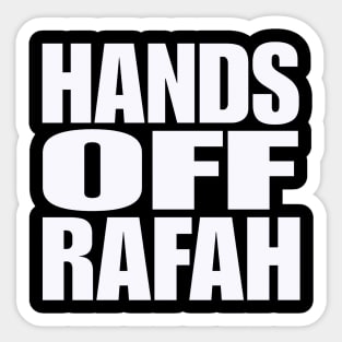 Hands Off Rafah - White - Front Sticker